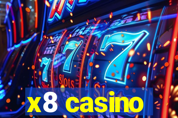 x8 casino